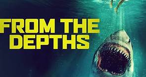 From The Depths Trailer
