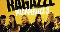 Pitch Perfect 3 - film: guarda streaming online