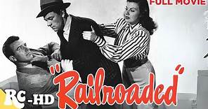 Railroaded! | Full HD Crime Thriller Movie | Classic Movie | Retro Central