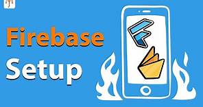 Flutter Tutorial - Firebase Setup [2022] Easy and Quick Firebase Setup!