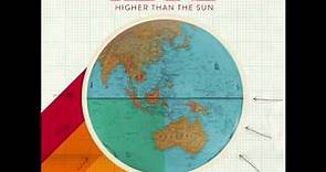 Keane - Higher Than The Sun [LYRICS]