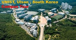UNIST | South Korea | Campus tour |Ulsan National Institute of Science & Technology