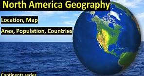 North America Geography | North America Continent