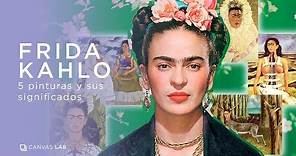 Frida Khalo - El significado de sus 5 pinturas más famosas