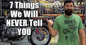 7 Things Motorcycles dealers will NEVER tell you