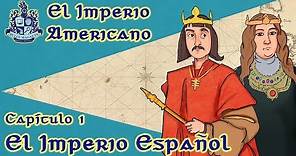 El imperio español y los reyes católicos [El imperio americano Ep.01] - Bully Magnets - Documental