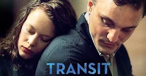 Transit - Official Trailer