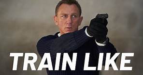 Daniel Craig's 'No Time To Die' Workout | Train Like | Men's Health