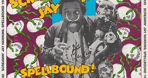 Screamin' Jay Hawkins - Spellbound! 1955-1974