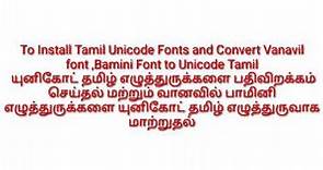 How Install Unicode Tamil Fonts | Vanavil Avvaiyar | Bamini Fonts to Unicode TAU-Marutham Fonts