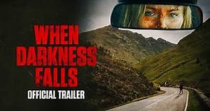 When Darkness Falls (2022) | Official Trailer | Mystery/Thriller
