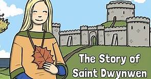 The Story of Saint Dwynwen