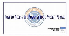 How to Access PowerSchool (Parent Portal)