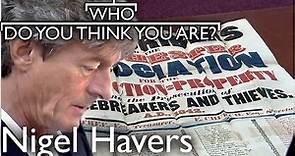 Nigel Havers Investigates Criminal Links | Who Do You Think You Are