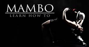 Learn how to Mambo - Part 1