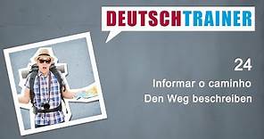 Alemão para iniciantes (A1/A2) | Deutschtrainer: Informar o caminho