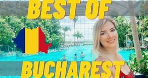 Top 9 places to visit in BUCHAREST