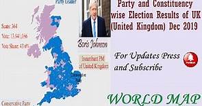 Party and Constituency wise Election Results of UK United Kingdom Dec 2019