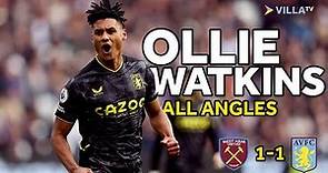 ALL ANGLES | Ollie Watkins vs West Ham