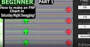 (Beginner) How to Make an FNF Chart In Saturday Night Swagging! | Part 1