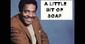 Brook Benton - A Little Bit of Soap (Studio Version With Lyrics)