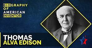 Thomas Alva Edison Biography in English