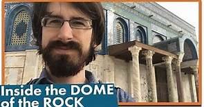 What It's Like Inside the Dome of the Rock