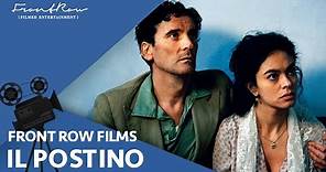 IL Postino - Massimo Troisi, Philippe Noiret, Maria Grazia Cucinotta | In Cinemas, September 17