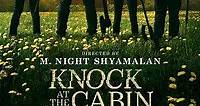 Knock at the Cabin (2023) Stream and Watch Online
