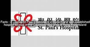 St. Paul's Hospital (Hong Kong) Top #6 Facts