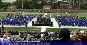 Leominster High School Graduation LIVE from Doyle Field 6/03/2023