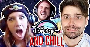 Disney+ and Chill!