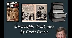 Ch. 1-3 Mississippi Trial, 1955 by Chris Crowe