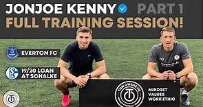 Jonjoe Kenny | Everton FC / FC Schalke | Full Training Session | Part 1| @TOMOWENSUK