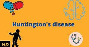 Huntington's disease (HD): Everything You Need To Know