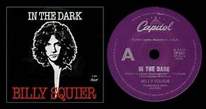 Billy Squier - In The Dark (1981)