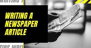 How to Write a Newspaper Article (Activity)