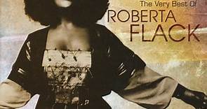 Roberta Flack - The Very Best Of Roberta Flack