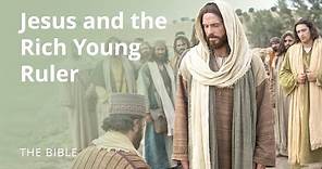Matthew 19 | Christ and the Rich Young Ruler | The Bible