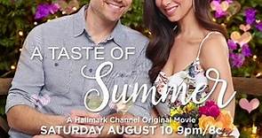 "A Taste of Summer" on Hallmark Channel!
