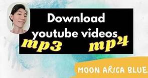 How To Download Youtube Videos (MP3 and MP4 formats)