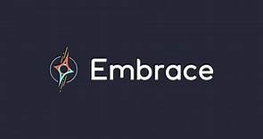 Embrace Overview