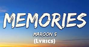 Memories Bring Back Memories Song (Lyrics) | Maroon