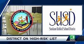 California designates Stockton Unified as a ‘high-risk’ school district
