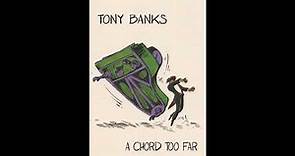 Tony Banks - A Chord Too Far - Neap Tide (Demo)