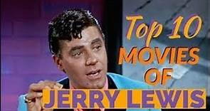 Top 10 Jerry Lewis Movies you must watch
