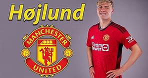 Rasmus Højlund ● Welcome to Man United 🔴🇩🇰