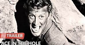 Ace in the Hole 1951 Trailer | Kirk Douglas