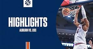 Auburn Men's Basketball - Highlights vs USC
