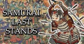 Top 5 Greatest Samurai Last Stands